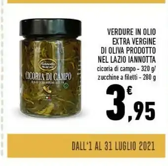 Conad Iannotta Cicoria Di Campo Verdure In Olio Extra Vergine Di Oliva Prodotto Nel Lazio offerta