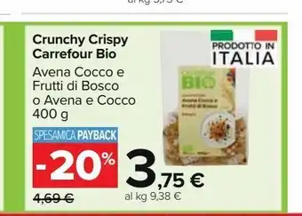 Carrefour Market Crunchy crispy carrefour bio offerta