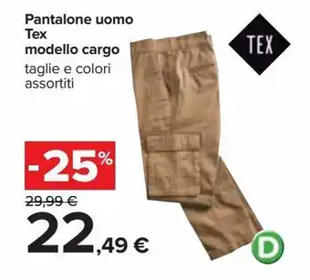 Carrefour Iper Pantalone uomo tex modello cargo offerta