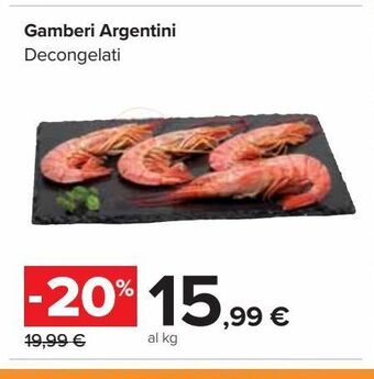 Carrefour Market Gamberi argentini offerta