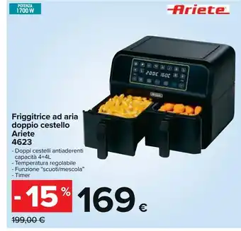 Carrefour Iper Friggitrice ad aria doppio cestello ariete 4623 offerta
