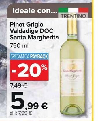 Carrefour Market Pinot grigio valdadige doc santa margherita offerta