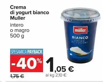 Carrefour Iper Crema di yogurt bianco muller offerta
