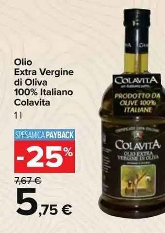 Carrefour Iper Olio extra vergine di oliva 100% italiano colavita offerta