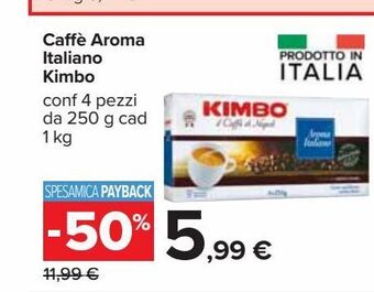 Carrefour Iper Caffè aroma italiano kimbo offerta