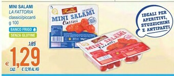 MD Discount La Fattoria Mini Salami Classici 100 G(ml) offerta