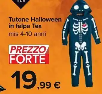 Carrefour Iper Tutone halloween in felpa tex offerta