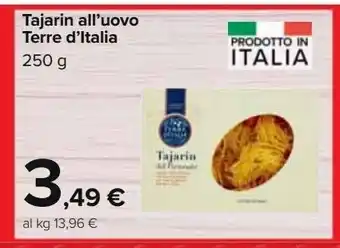 Carrefour Iper Tajarin all'uovo terre d'italia offerta