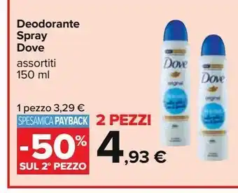 Carrefour Iper Deodorante spray dove offerta