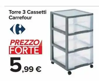 Carrefour Iper Torre 3 cassetti carrefour offerta