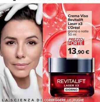 Carrefour Iper Crema viso revitalift laser x3 l'oreal offerta