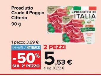Carrefour Market Prosciutto crudo il poggio citterio offerta