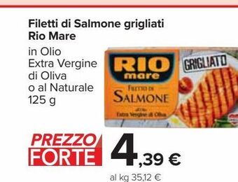 Carrefour Market Filetti di salmone grigliati rio mare offerta