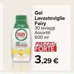Carrefour Market Gel lavastoviglie fairy offerta
