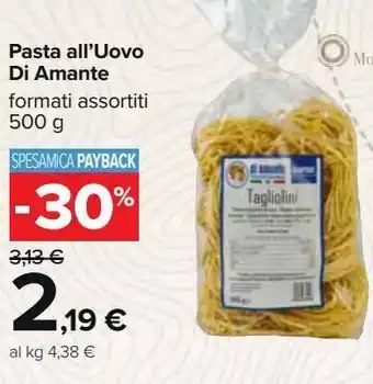 Carrefour Iper Pasta all'uovo di amante offerta