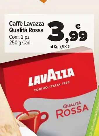 Carrefour Market Caffè lavazza qualità rossa offerta