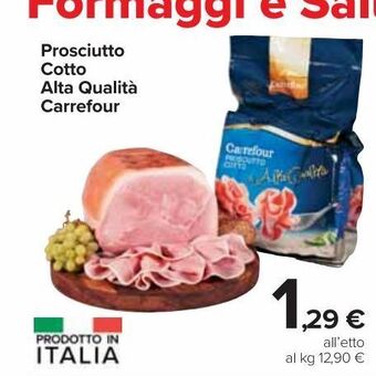Carrefour Market Prosciutto cotto alta qualità carrefour offerta
