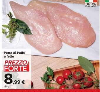 Carrefour Market Petto di pollo a fette offerta