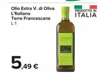 Carrefour Market Olio extra v. di oliva l'italiano terre francescane offerta