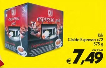 Kili Cialde Espresso x72 575 g