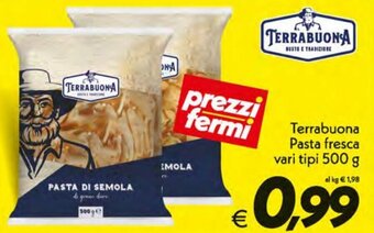 Iper Super Conveniente Terrabuona Pasta fresca vari tipi 500 g offerta