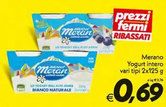 Iper Super Conveniente Meran Yogurt intero vari tipi 2x125 g offerta