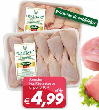 Iper Super Conveniente Amadori Fusi/Sovracosce di pollo 10+ offerta