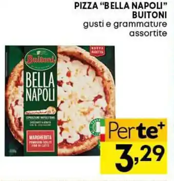 Pam Buitoni "Bella Napoli" Pizza offerta