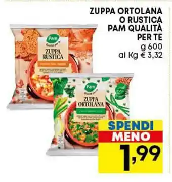 Pam Pam Qualità per te Zuppa Ortolana o Rustica 600 g offerta