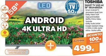 Expert Toshiba Smart Tv 58UA4B63DA offerta