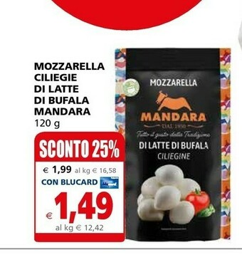Il Gigante Mandara Mozzarella Di Latte Di Bufala offerta