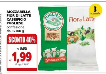 Il Gigante Caseificio pugliese Caseificio Mozzarella Fior Di Latte offerta