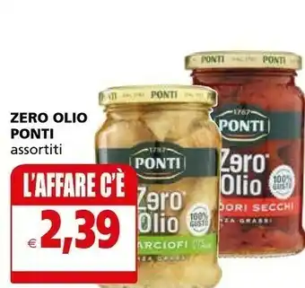 Il Gigante Ponti Zero Olio offerta