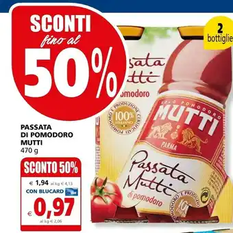 Il Gigante Mutti Passata Di Pomodoro 470 G(ml) offerta