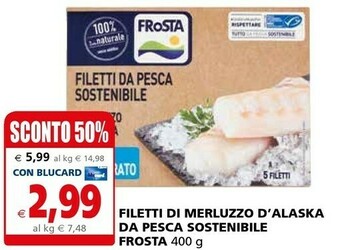 Il Gigante Frosta Filetti di merluzzo offerta