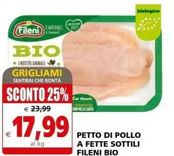 Il Gigante Fileni Petto di pollo offerta