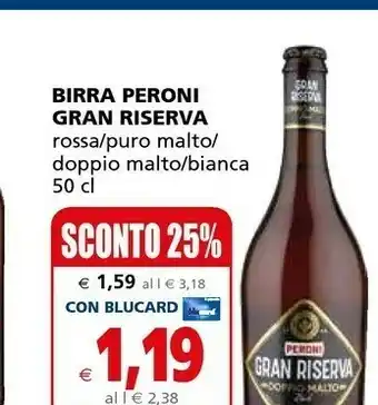 Il Gigante Peroni Gran Riserva Birra Bianca 500 G(ml) offerta