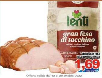 Lenti Gran Fesa Tacchino Nazionale