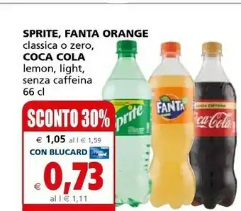 Il Gigante Coca Cola Coca-Cola - Fanta Aranciata 660 G(ml) offerta