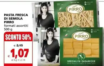 Il Gigante Pasta Pirro Pasta Fresca Di Semola offerta