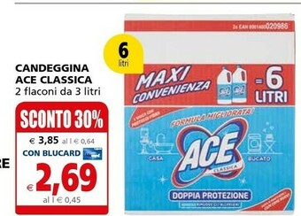 Il Gigante Ace Candeggina offerta