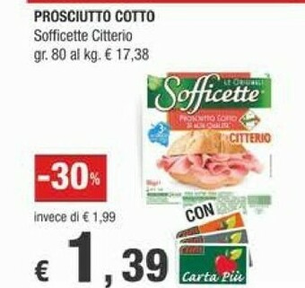 Crai Citterio Prosciutto cotto offerta