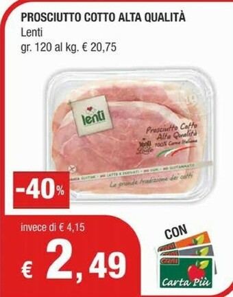 Tena Prosciutto cotto
