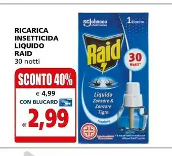 Il Gigante Raid Insetticida offerta