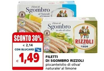 Il Gigante Rizzoli Filetti di sgombro offerta