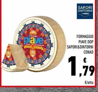 Conad Formaggio piave dop sapori&dintorni conad offerta