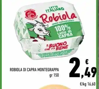 Conad Robiola di capra montegrappa offerta