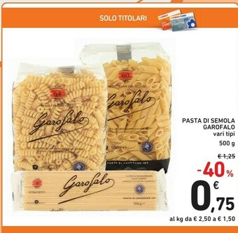 Conad Garofalo Pasta di semola offerta