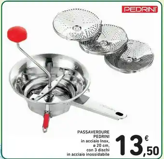 Conad Pedrini Passaverdure In Acciaio Inox offerta