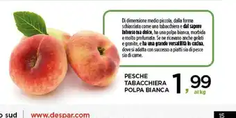Despar Dove Pesche offerta